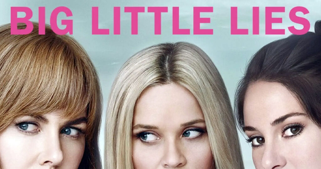 Big Little Lies