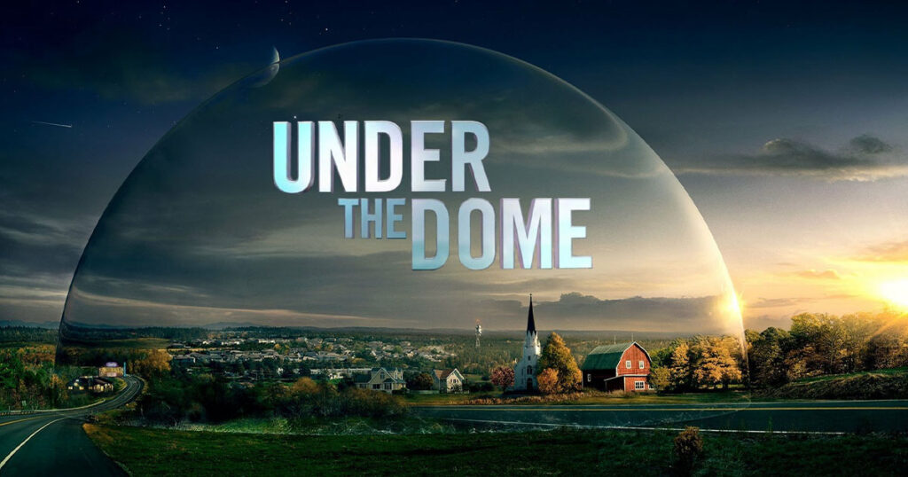 Under the Dome