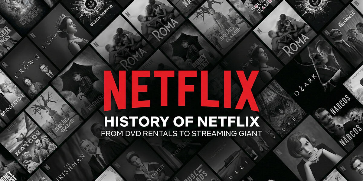 History of Netflix
