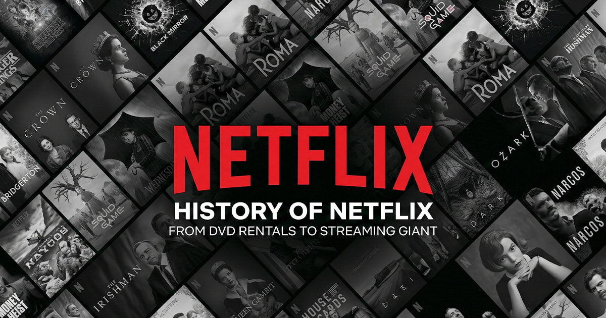 History of Netflix