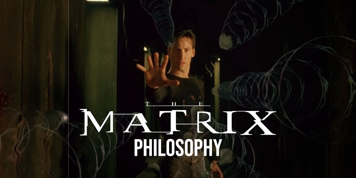 The Matrix Philosophy