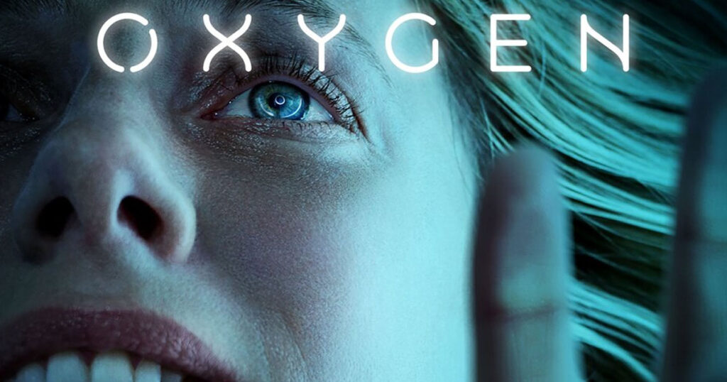Oxygen - Netflix
