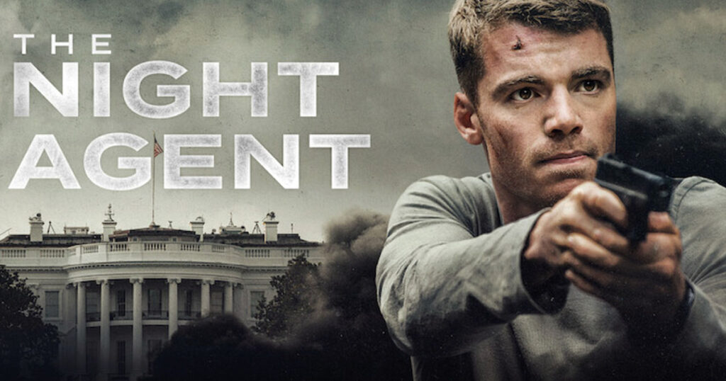 The Night Agent - best action series on Netflix